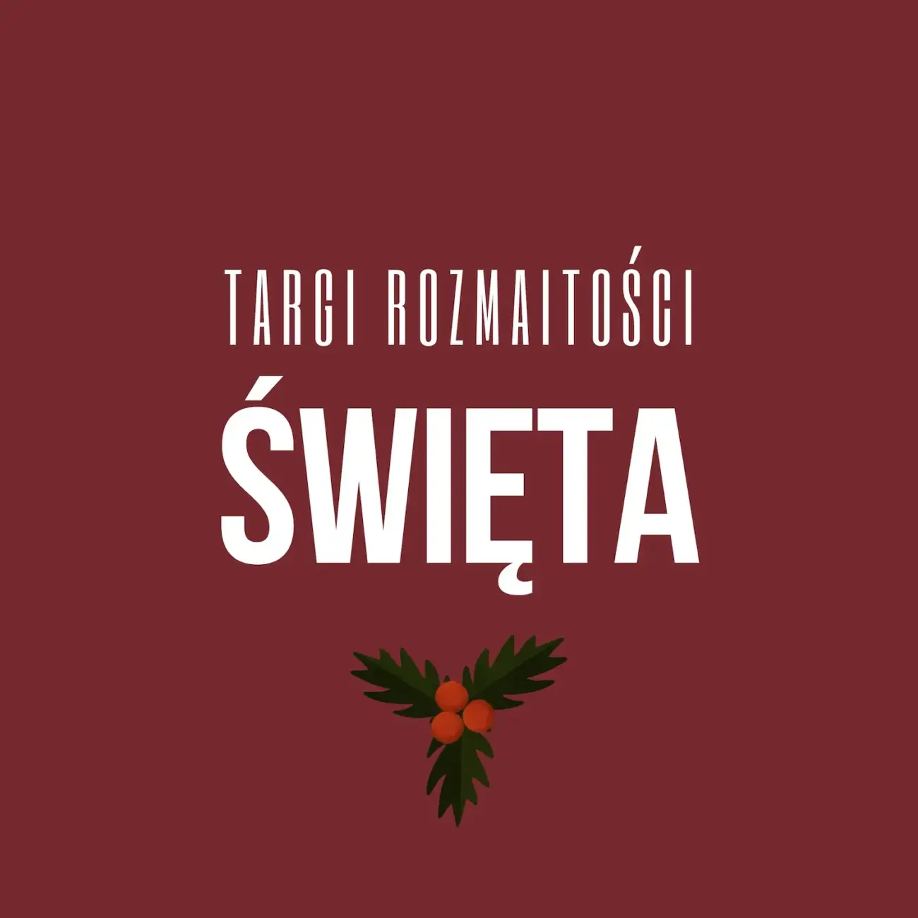 Targi Rozmaitości ŚWIĘTA